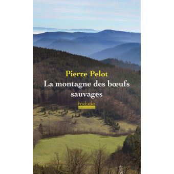 La Montagne des boeufs sauvages