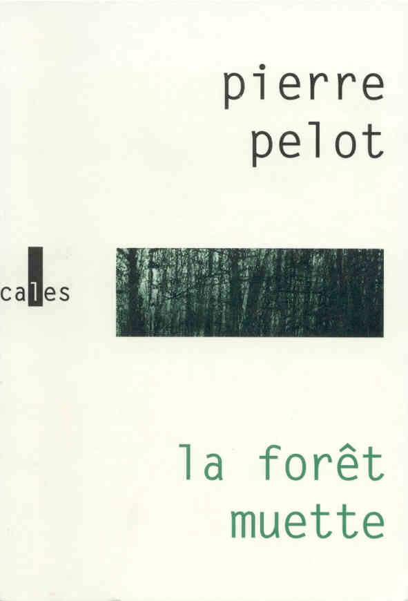 Photo couverture de Pierre Pelot.