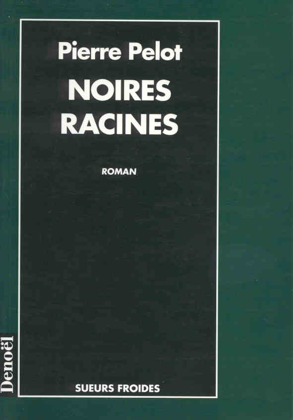 Seconde édition de Noires racines.